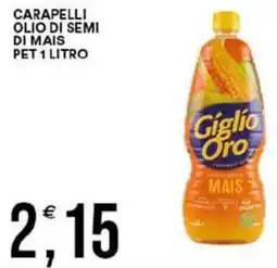 Vantaggio Cash&Carry Carapelli olio di semi di mais pet offerta