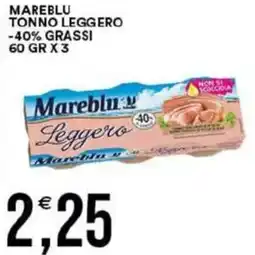 Vantaggio Cash&Carry Mareblu tonno leggero -40% grassi offerta