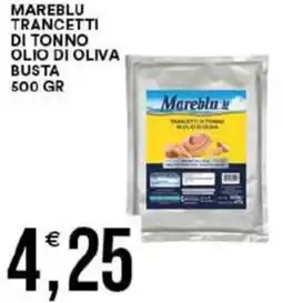 Vantaggio Cash&Carry Mareblu trancetti di tonno olio di oliva busta offerta