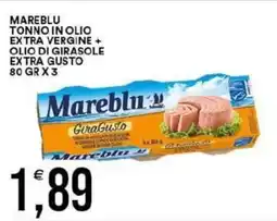 Vantaggio Cash&Carry Mareblu tonno in olio extra vergine + olio di girasole extra gusto offerta