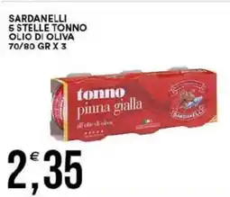 Vantaggio Cash&Carry Sardanelli 5 stelle tonno olio di oliva offerta