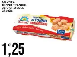 Vantaggio Cash&Carry Salvora tonno trancio olio girasole offerta
