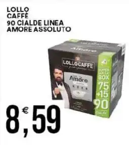 Vantaggio Cash&Carry Lollo caffe 90 cialde linea amore assoluto offerta