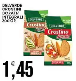 Vantaggio Cash&Carry Delverde delverde crostini dorati/ integrali offerta