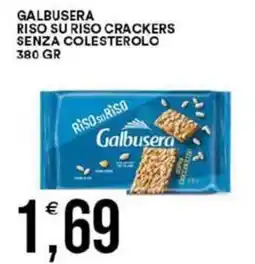 Vantaggio Cash&Carry Galbusera riso su riso crackers senza colesterolo offerta