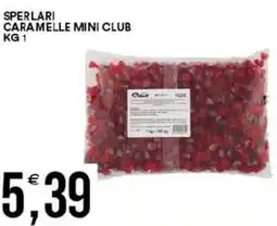 Vantaggio Cash&Carry Sperlari caramelle mini club offerta