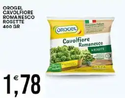 Vantaggio Cash&Carry Orogel cavolfiore romanesco rosette offerta
