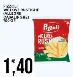 Vantaggio Cash&Carry Pizzoli we love rustiche (allegre casalinghe) offerta