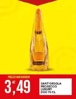 Vantaggio Cash&Carry Sant'orsola prosecco luxury DOC offerta