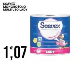 Vantaggio Cash&Carry Soavex monorotolo multiuso lady offerta