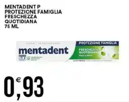 Vantaggio Cash&Carry Mentadent p protezione famiglia freschezza quotidiana offerta