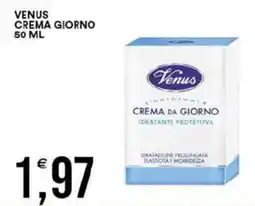 Vantaggio Cash&Carry Venus crema giorno offerta