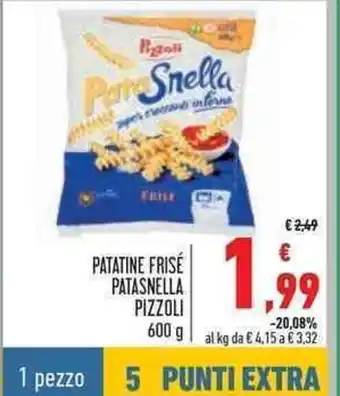 Conad Pizzoli Patatine Frisé Patasnella 600g offerta