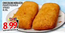 Il Genio Supermercato Croccoloni merluzzo panati pizzaiola spinaci offerta