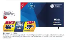 Trony TCL SMART TV 75P69K offerta