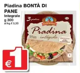 Prix Quality Piadina BONTÀ DI PANE Integrale offerta