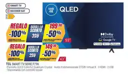 Trony TCL SMART TV SERIE P79K offerta