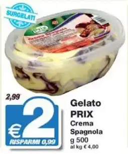 Prix Quality Gelato PRIX Crema Spagnola offerta