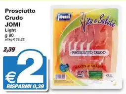Prix Quality Prosciutto Crudo JOMI Light offerta