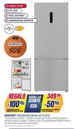 Trony HOIPOINT FRIGORIFERO HPAK2 6472 XP4E offerta