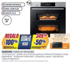 Trony SAMSUNG FORNO NV7B45403BS offerta