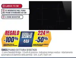 Trony SMEG PIANO COTTURA SI1B2742D offerta