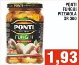 Bitar Ponti funghi pizzaiola offerta
