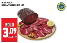 Panorama Bresaola della valtellina IGP offerta
