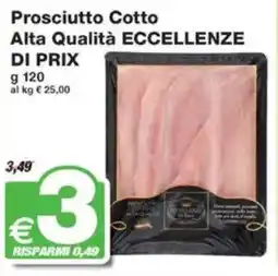 Prix Quality Prosciutto Cotto Alta Qualità ECCELLENZE DI PRIX offerta