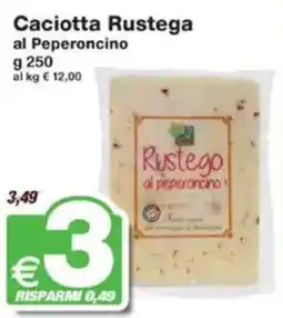 Prix Quality Caciotta Rustega al Peperoncino offerta