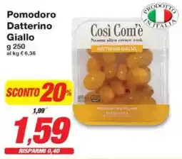 Prix Quality Pomodoro Datterino Giallo offerta