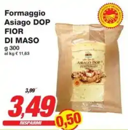 Prix Quality Formaggio Asiago DOP FIOR DI MASO offerta