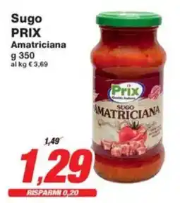 Prix Quality Sugo PRIX Amatriciana offerta