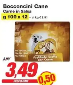 Prix Quality Bocconcini Cane Carne in Salsa offerta