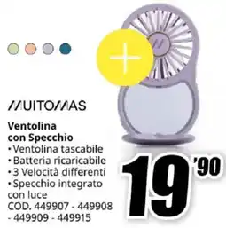 MediaWorld MUITOMAS Ventolina con Specchio offerta