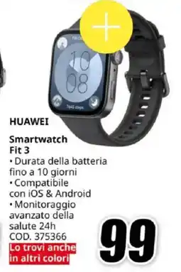 MediaWorld HUAWEI Smartwatch Fit 3 offerta