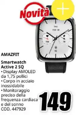 MediaWorld AMAZFIT Smartwatch Active 2 SQ offerta