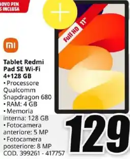 MediaWorld Tablet Redmi Pad SE Wi-Fi 4+128 GB offerta