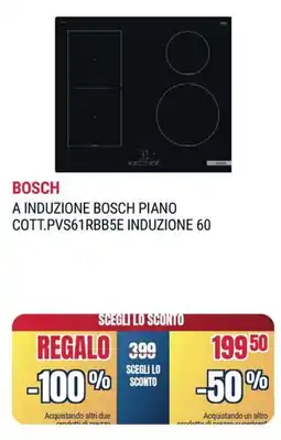 Trony BOSCH A INDUZIONE BOSCH PIANO COTT.PVS61RBB5E INDUZIONE 60 offerta