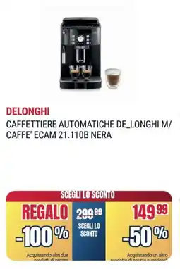 Trony DELONGHI CAFFETTIERE AUTOMATICHE DE LONGHI M/ CAFFE' ECAM 21.110B NERA offerta