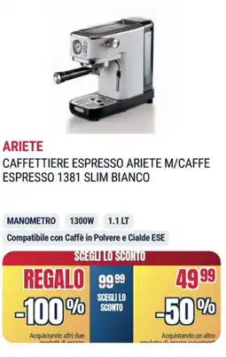 Trony ARIETE CAFFETTIERE ESPRESSO ARIETE M/CAFFE ESPRESSO 1381 SLIM BIANCO offerta