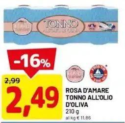 DPiù Rosa d'amare tonno all'olio d'oliva offerta
