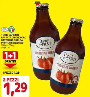 DPiù Terre sapienti passata di pomodoro datterino / salsa pronta di ciliegino 2 pezzi offerta