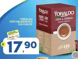 Extra Supermercati Toraldo forte&cremoso 150 cialde offerta