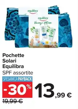 Carrefour Pochette Solari Equilibra offerta