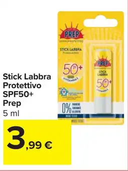 Carrefour Stick Labbra Protettivo SPF50+ Prep offerta