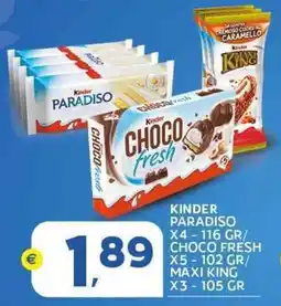 Extra Supermercati Kinder paradiso / choco fresh / maxi king offerta