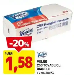 DPiù VOLÉE 250 tovaglioli bianchi 1 velo 30 x 33 offerta