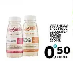 Extra Supermercati Vitasnella specifique cellulite/ brucia grassi offerta