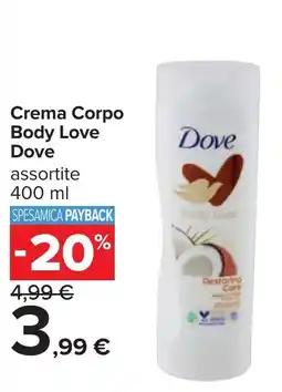 Carrefour Crema Corpo Body Love Dove offerta